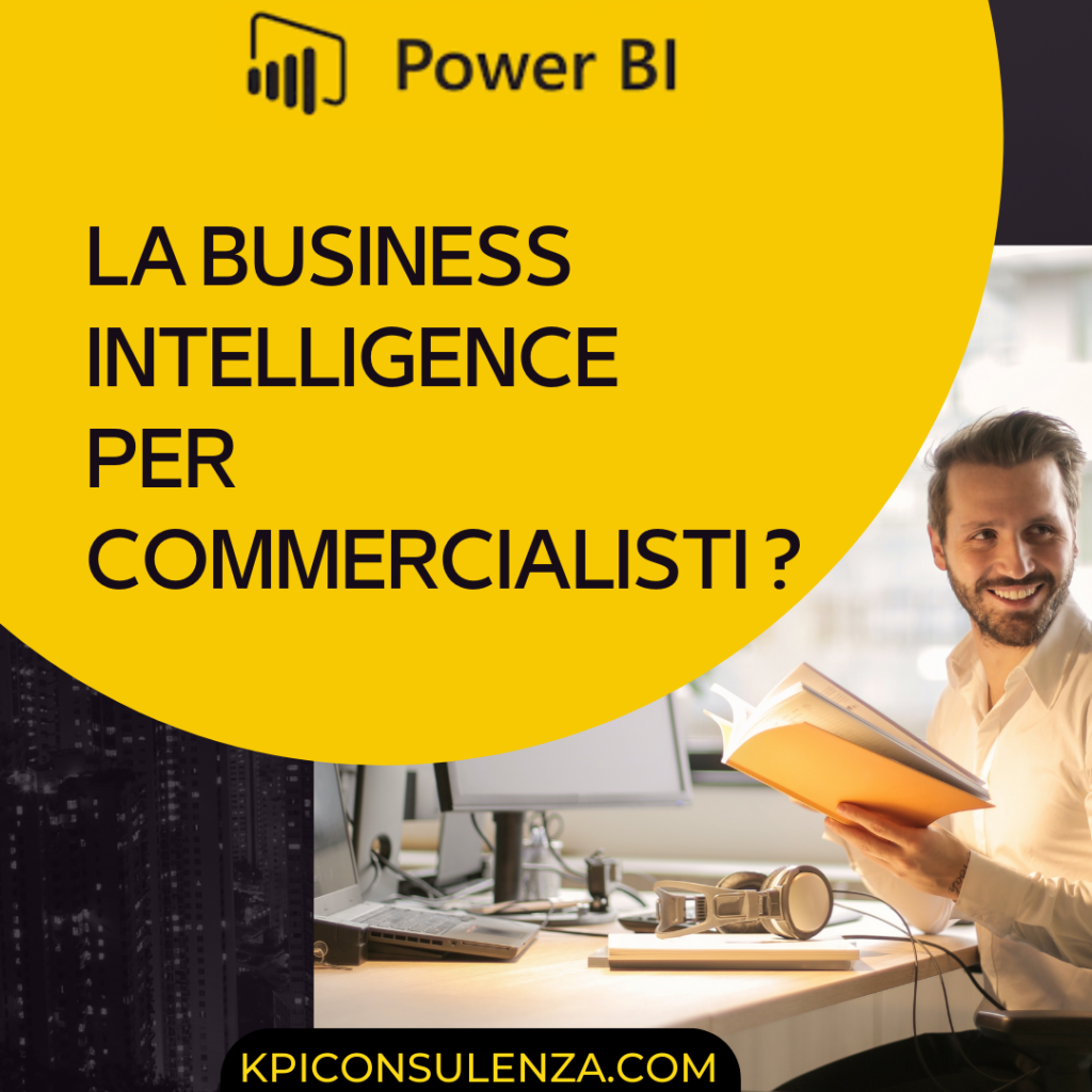 La Business Intelligence (BI) può essere utilizzata in uno studio di commercialisti