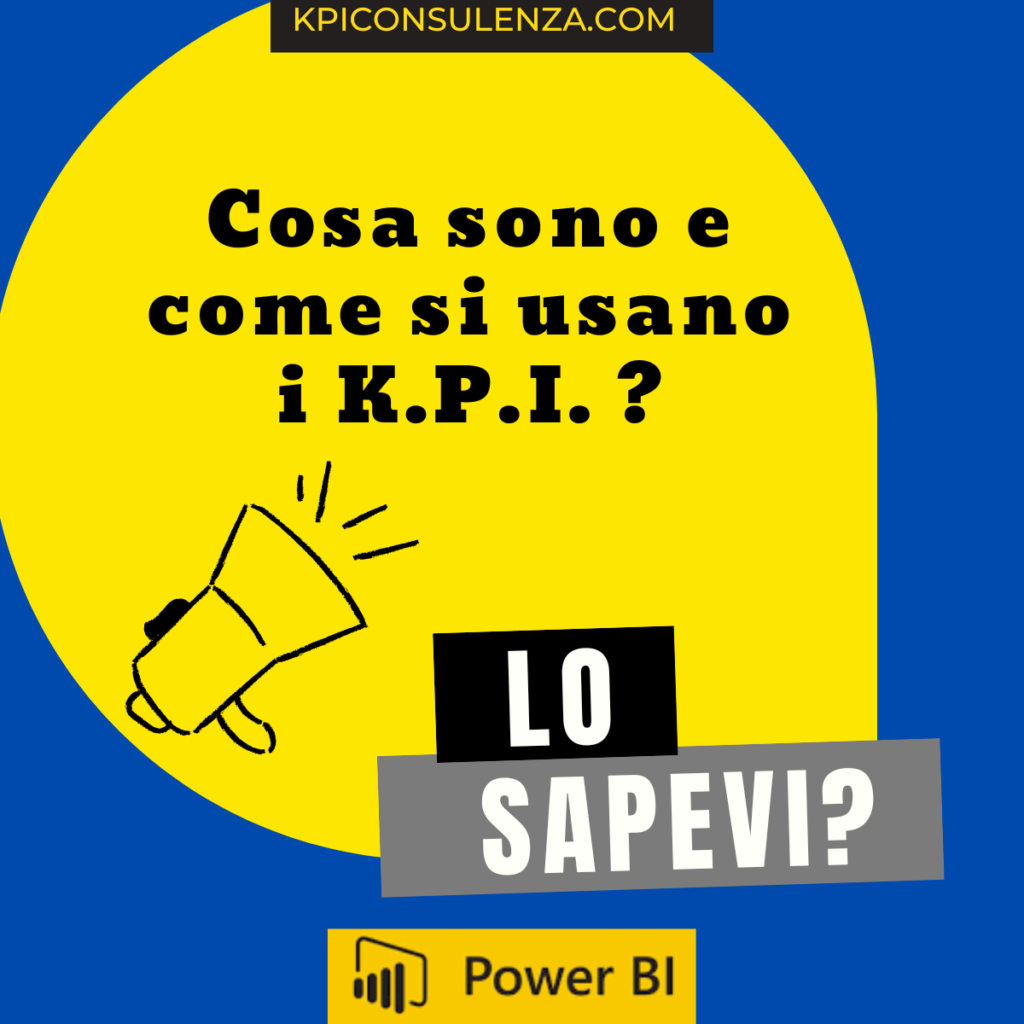 Cosa sono i KPI ?