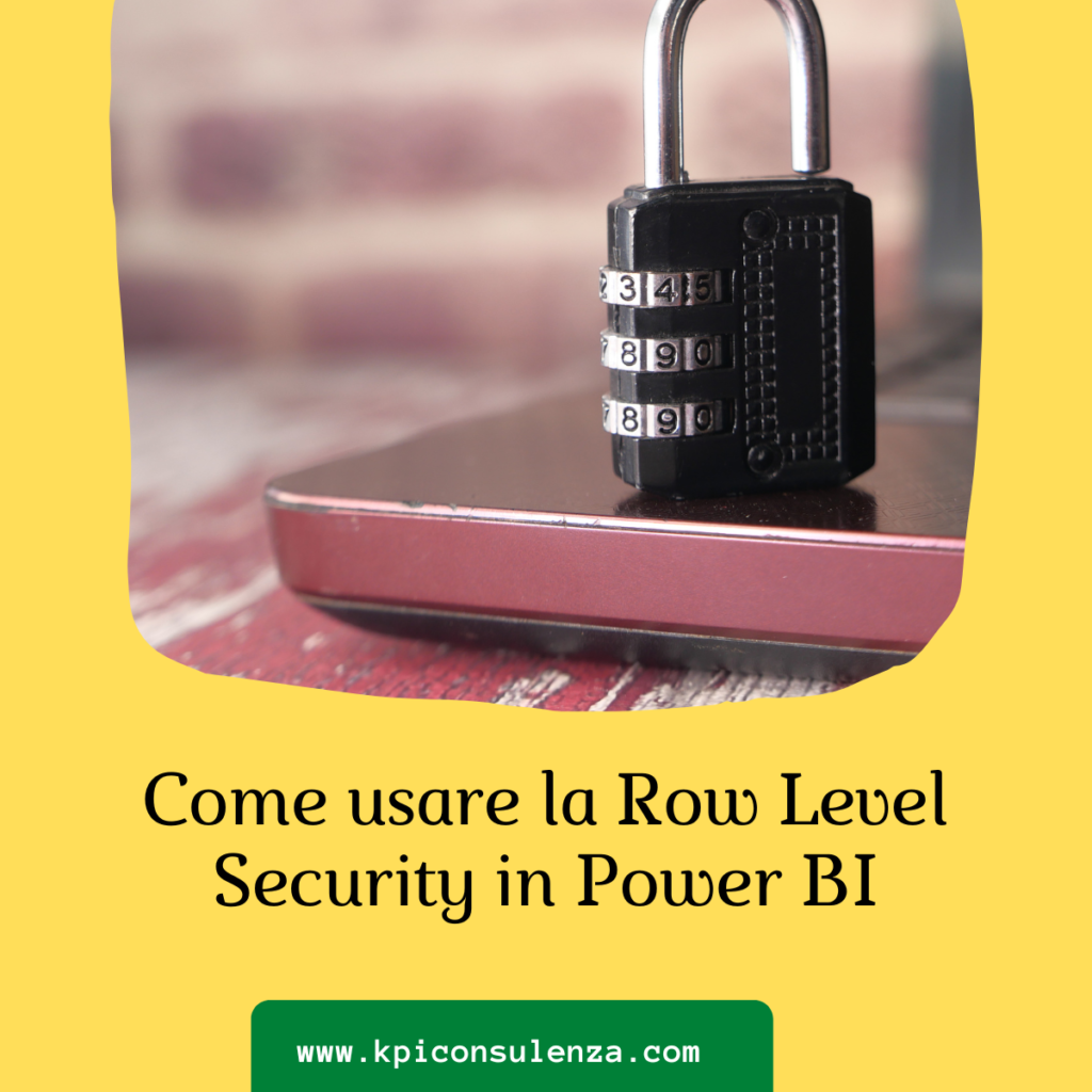 La Row Level Security (RLS) in Power BI